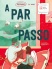 A Par e Passo 9º ano - Libro do Aluno